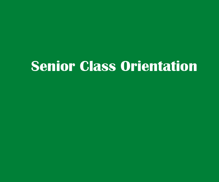 Senior_Class_Orientation